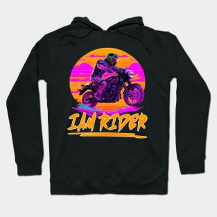 I am Rider Hoodie